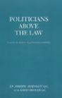 Politicians Above The Law - Preview