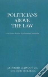 Politicians Above The Law