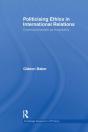 Politicising Ethics In International Relations - Preview
