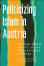 Politicizing Islam In Austria - Preview