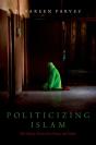 Politicizing Islam - Preview