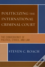 Capa do artigo Politicizing The International Criminal Court