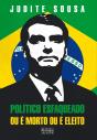 Político Esfaqueado Ou É Morto Ou É Eleito - Preview