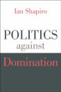 Politics Against Domination - Preview