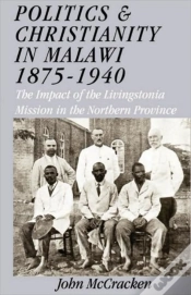 Capa do artigo Politics And Christianity In Malawi 1875-1940
