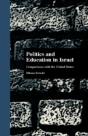 Politics And Education In Israel - Preview