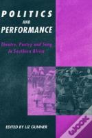 Politics And Performance