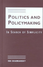 Politics And Policymaking - Preview