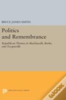 Politics And Remembrance