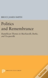 Politics And Remembrance