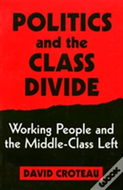 Capa do artigo Politics And The Class Divide