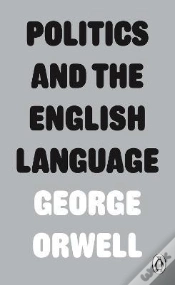 Capa do artigo Politics And The English Language
