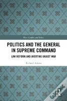 Politics And The General In Supreme Command
