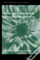 Politics And The Intellectuals