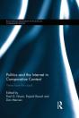 Politics And The Internet In Comparative Context - Preview
