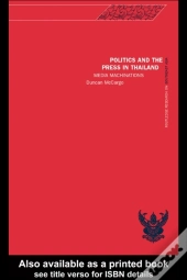 Politics And The Press In Thailand