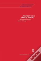 Politics And The Press In Thailand