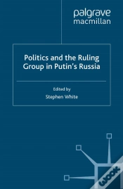 Capa do artigo Politics And The Ruling Group In Putin