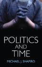 Politics And Time - Preview