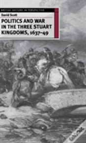 Capa do artigo Politics And War In The Three Stuart Kingdoms, 1637-49