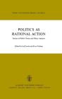 Politics As Rational Action - Preview