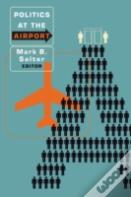 Politics At The Airport