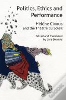 Politics, Ethics And Performance