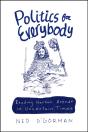 Politics For Everybody - Preview