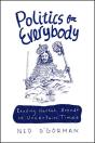Politics For Everybody - Preview