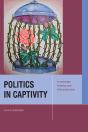 Politics In Captivity - Preview