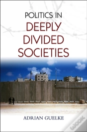 Capa do artigo Politics In Deeply Divided Societies