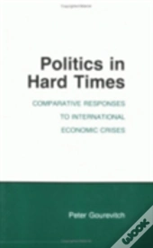 Politics In Hard Times