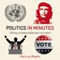 Politics In Minutes - Preview