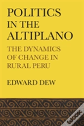 Politics In The Altiplano