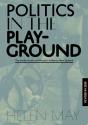 Politics In The Playground - Preview