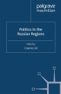 Politics In The Russian Regions - Preview