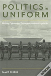Politics In Uniform
