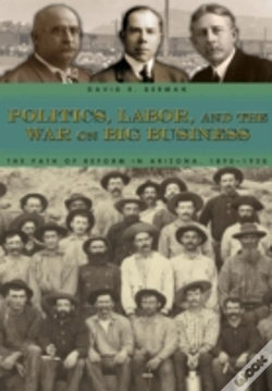Capa do artigo Politics, Labor, And The War On Big Business