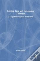 Politics, Lies And Conspiracy Theories