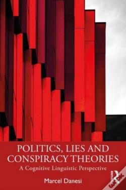 Capa do artigo Politics, Lies And Conspiracy Theories