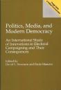 Politics, Media, And Modern Democracy - Preview