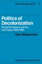 Politics Of Decolonization - Preview