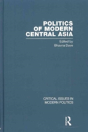 Politics Of Modern Central Asia - Preview