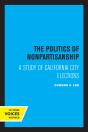 Politics Of Nonpartisanship - Preview