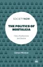 Politics Of Nostalgia - Preview