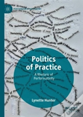 Politics Of Practice