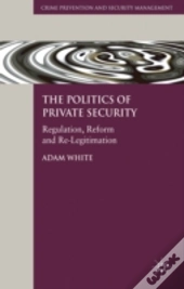 Politics Of Private Security