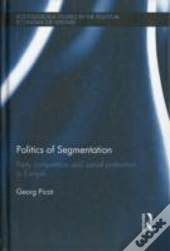 Politics Of Segmentation