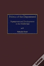 Capa do artigo Politics Of The Dispossessed