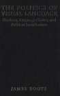 Politics Of Visual Language - Preview
